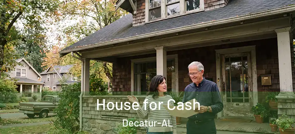 House for Cash Decatur-AL